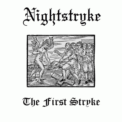 Nightstryke : The First Stryke